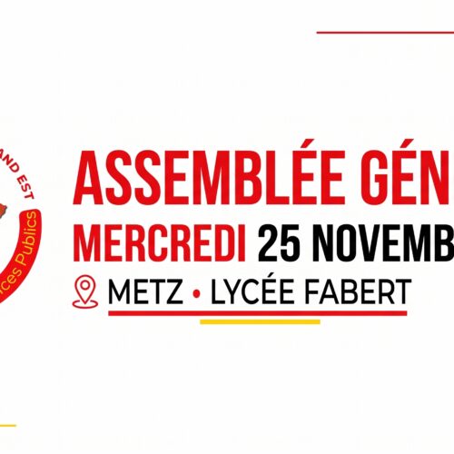 Mercredi 25 novembre 2026, Assemblée Générale de notre syndicat à Metz au Lycée Fabert